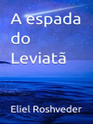 cover image of A espada do Leviatã